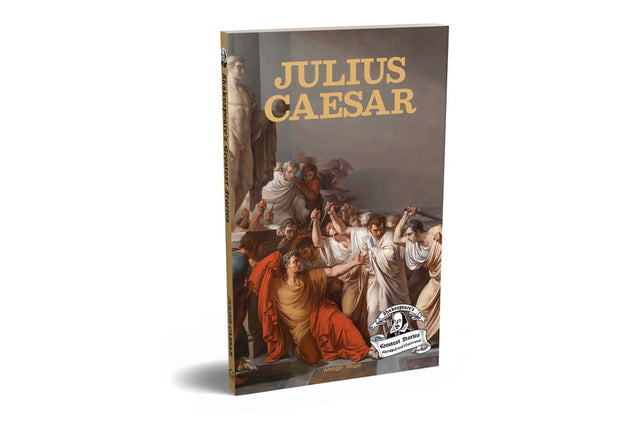 Julius Caesar : Shakespeare’s Greatest Stories For Children (Abridged and Illustrated) With Review Questions And An Introduction To The Themes In The Story - Retail Maharaj