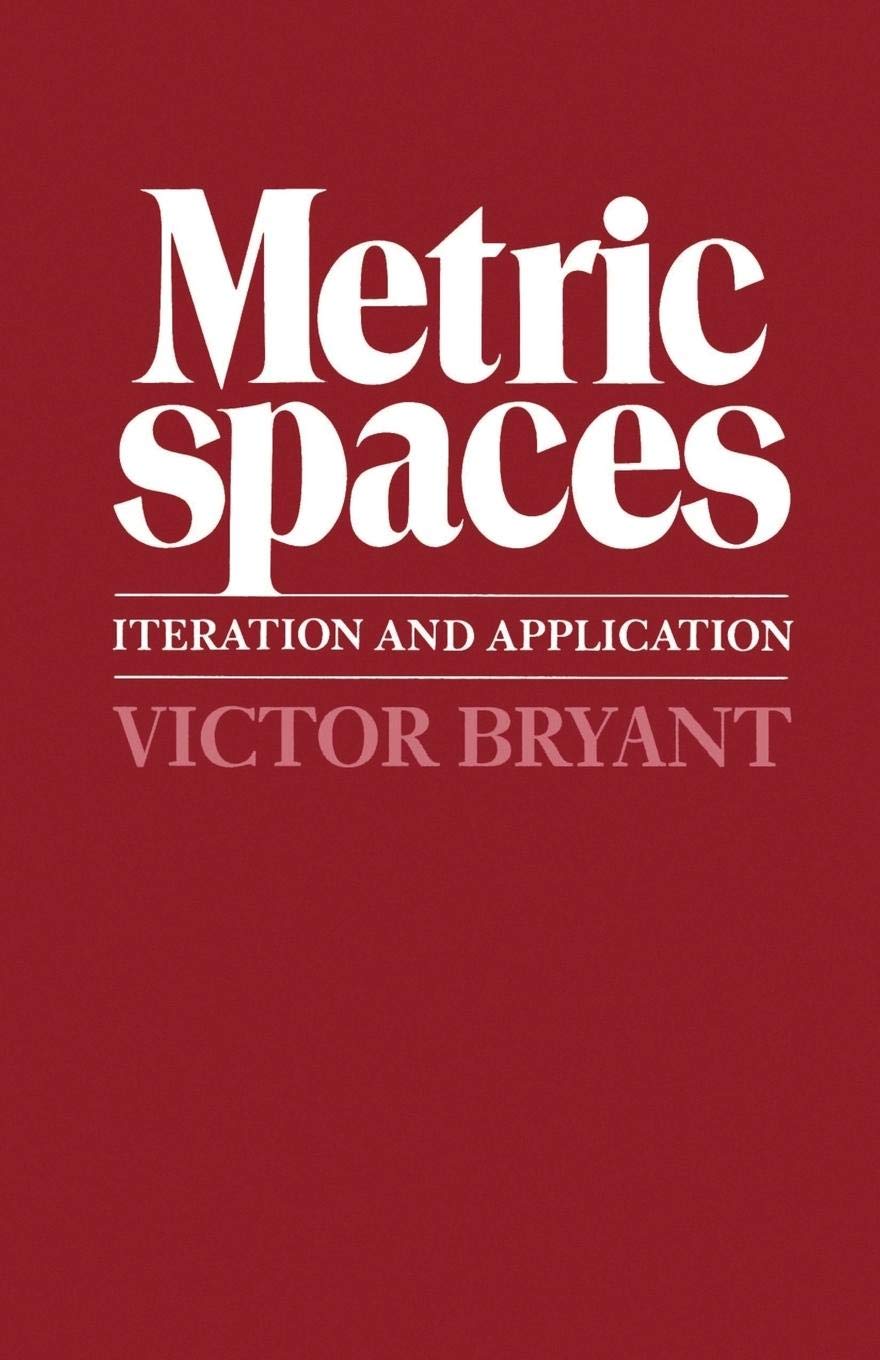 Metric Spaces: Iteration and Application - Retail Maharaj