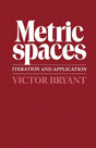 Metric Spaces: Iteration and Application - Retail Maharaj