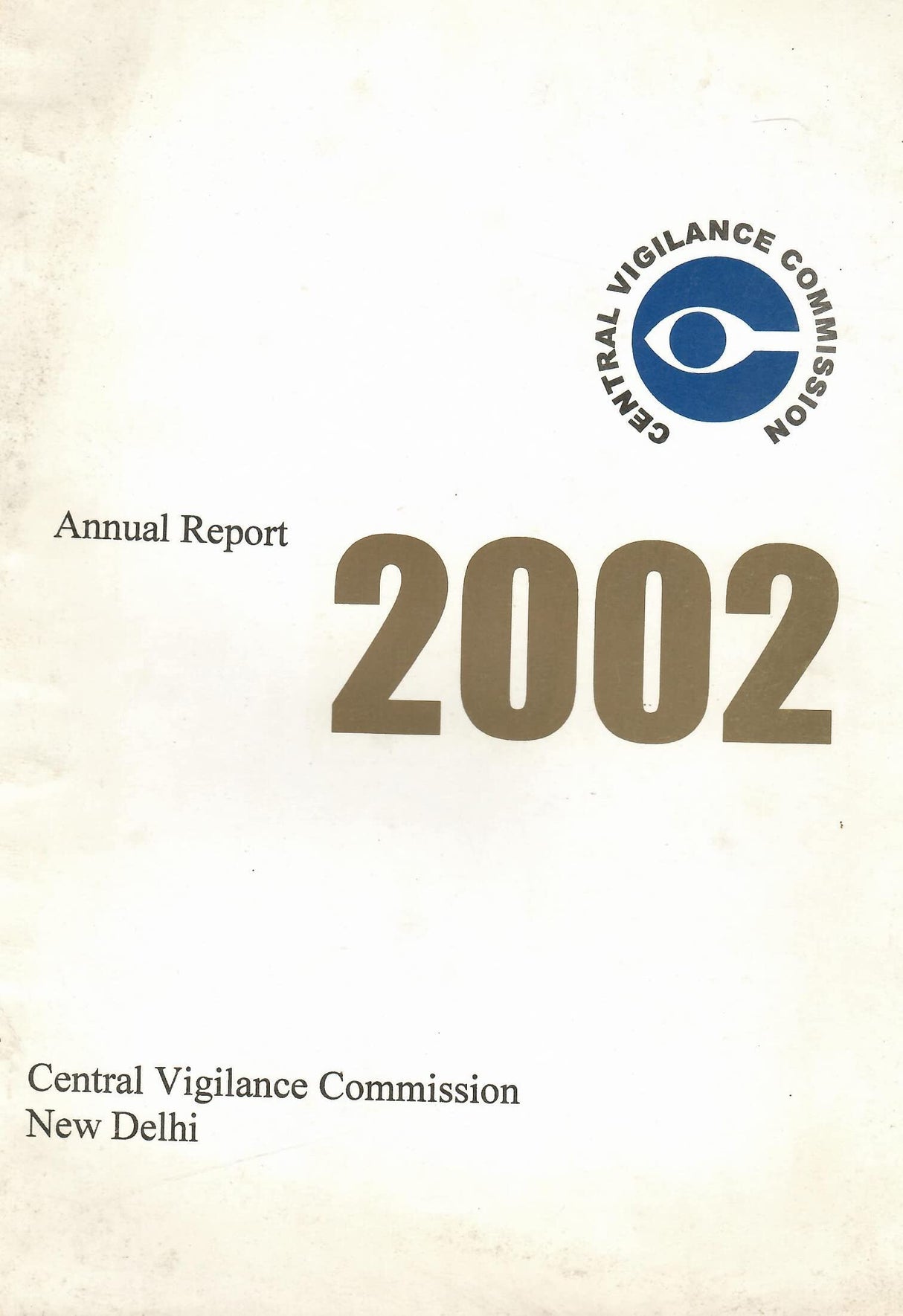 Annual Report 2002 - Central Vigilance Commission [Paperback] P. Shankar