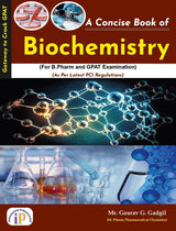 A Concise Book of Biochemistry (For B.Pharm and GPAT Examination) - Retail Maharaj