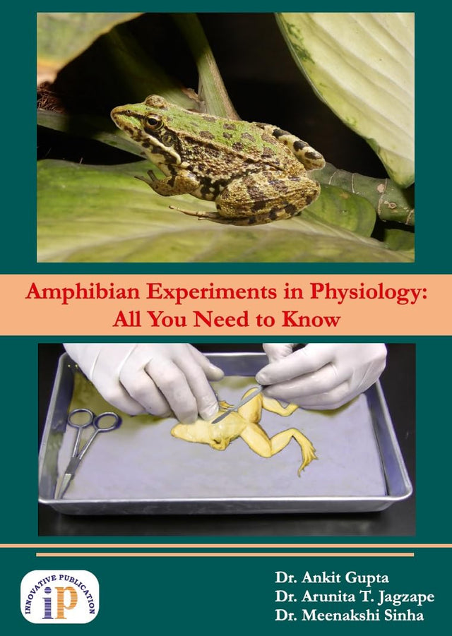 Amphibian Experiments in Physiology: All You Need to Know - Retail Maharaj