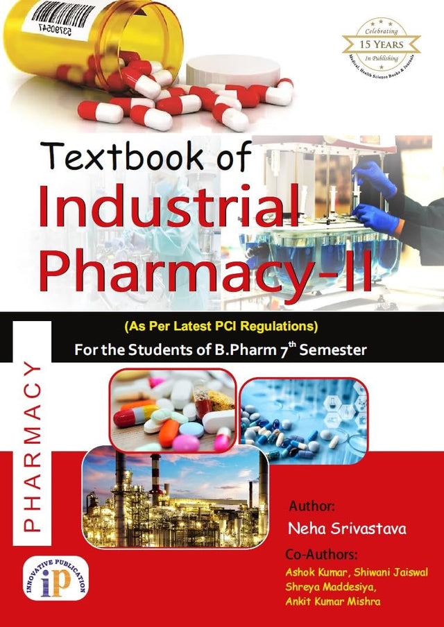 Textbook of Industrial Pharmacy-II for the Students of B.Pharm 7 Semester (As Per Latest PCI Regulations) (First Edition, 2025) - Retail Maharaj