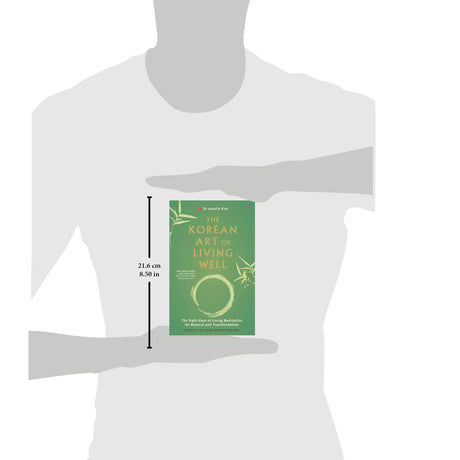 The Korean Art of Living Well: The Eight Keys of Living Meditation for Balance and Transformation (English) - Retail Maharaj
