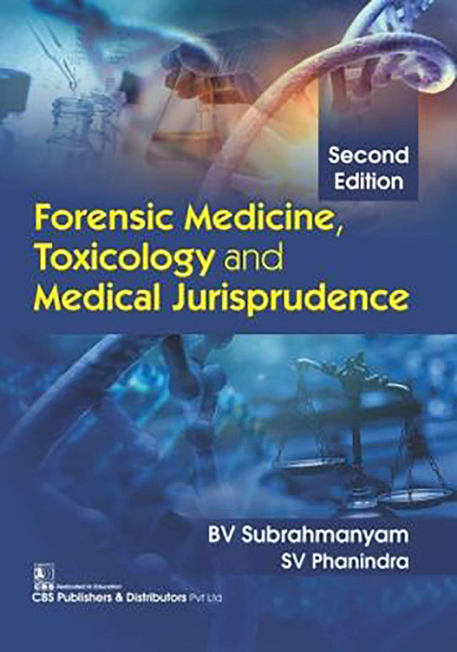 FORENSIC MEDICINE TOXICOLOGY AND MEDICAL JURISPRUDENCE 2ED (PB 2019) - Retail Maharaj