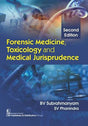 FORENSIC MEDICINE TOXICOLOGY AND MEDICAL JURISPRUDENCE 2ED (PB 2019) - Retail Maharaj