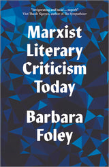 Marxist Literary Criticism Today - Retail Maharaj
