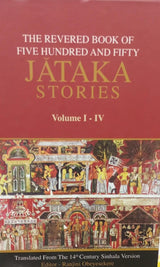 THE REVERED BOOK OF FIVE HUNDRED AND FIFTY JATAKA STORIES VOLUME I - IV BOX SET - Retail Maharaj