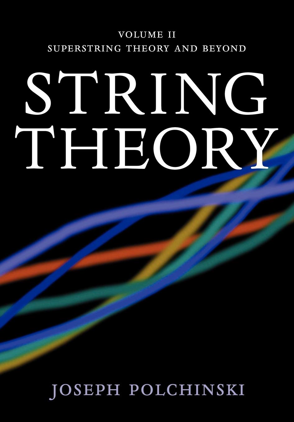 String Theory (2) (Cambridge Monographs on Mathematical Physics) - Retail Maharaj