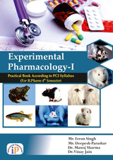 Experimental Pharmacology-I Practical Book According to PCI Syllabus (For B.Pharm 4th Semester) - Retail Maharaj