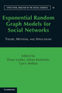Exponential Random Graph Models for Social Networks: Theory, Methods, and Applications - Retail Maharaj