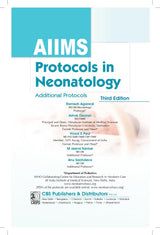 Aiims Protocols In Neonatology Additional Protocols 3Ed (Pb 2025) - Retail Maharaj