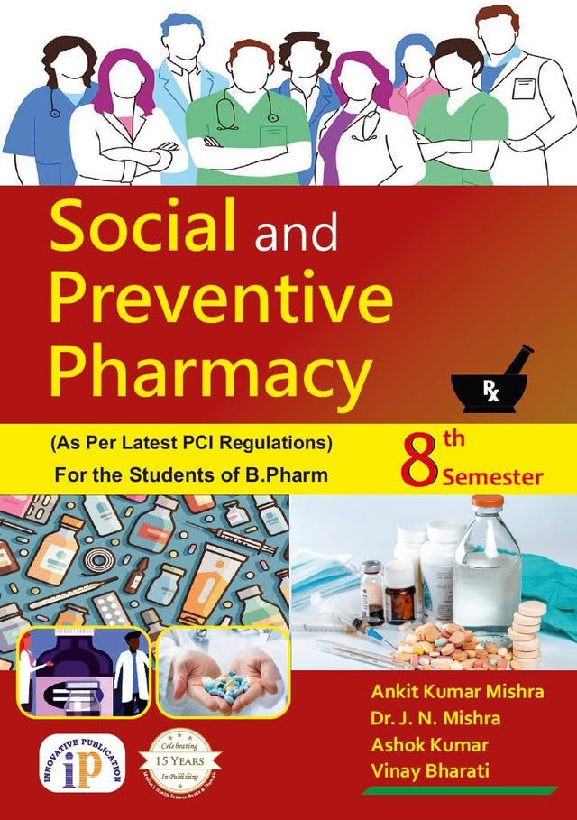 Social and Preventive Pharmacy for the Students of B.Pharm 8th Semester - Retail Maharaj
