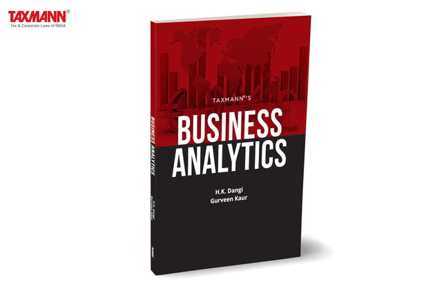 Taxmann's Business Analytics – Underscoring the pivotal role of data in the contemporary business landscape for data analysis and strategic implementation | MS Excel | Tableau | R [NEP] - Retail Maharaj