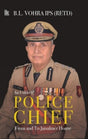 An Unlikely Police Chief: - Retail Maharaj