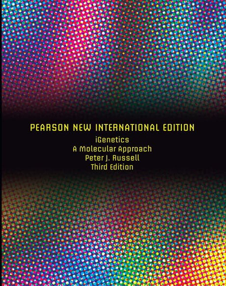 iGenetics: Pearson New International Edition: A Molecular Approach - Retail Maharaj