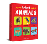 My First Padded Book of Animals: Early Learning Board Book for Kids | Learn About Wild Animals, Farm Animals, Pets & Birds with Bright Pictures | Durable Padded Board Book for Babies, Toddlers & Preschoolers | Ages 0–5 Years - Retail Maharaj