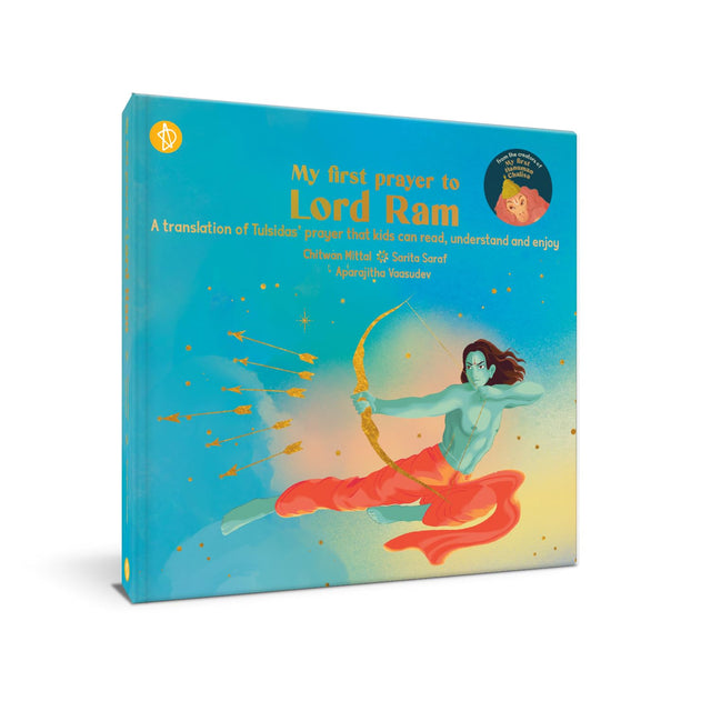 My first prayer to Lord Ram: A Translation of Tulsidas' Prayer That Kids Can Read, Understand and Enjoy - Retail Maharaj