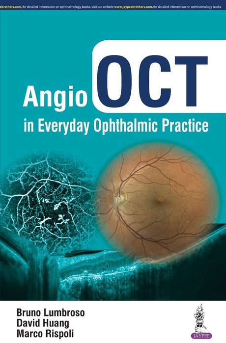 Angio OCT in Everyday Ophthalmic Practice - Retail Maharaj