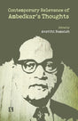 Contemporary Relevance of Ambedkar's Thoughts - Retail Maharaj