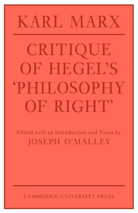Critique of Hegel's 'Philosophy Of Right' (Cambridge Studies in the History and Theory of Politics) - Retail Maharaj