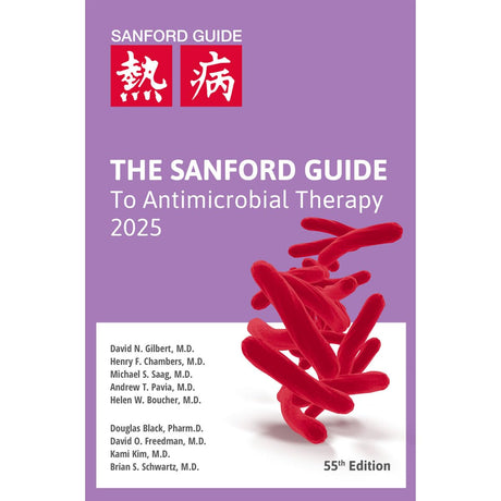 THE SANFORD GUIDE TO ANTIMICROBIAL THERAPY 2025 WITH ACCESS CODE 55ED (PB 2025) - Retail Maharaj