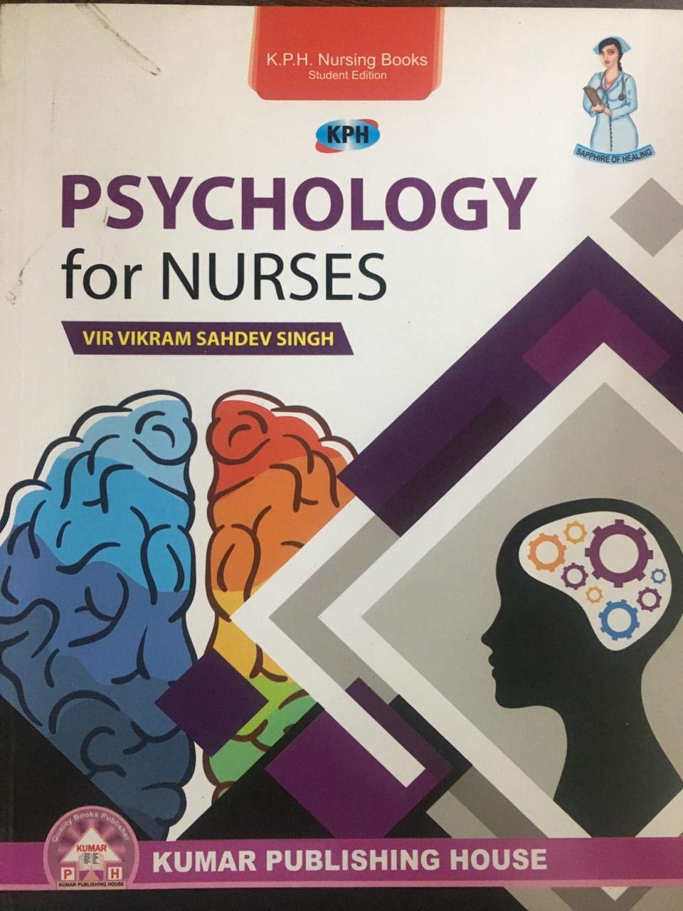 PSYCHOLOGY FOR NURSES