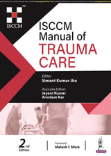 ISCCM MANUAL OF TRAUMA CARE - Retail Maharaj