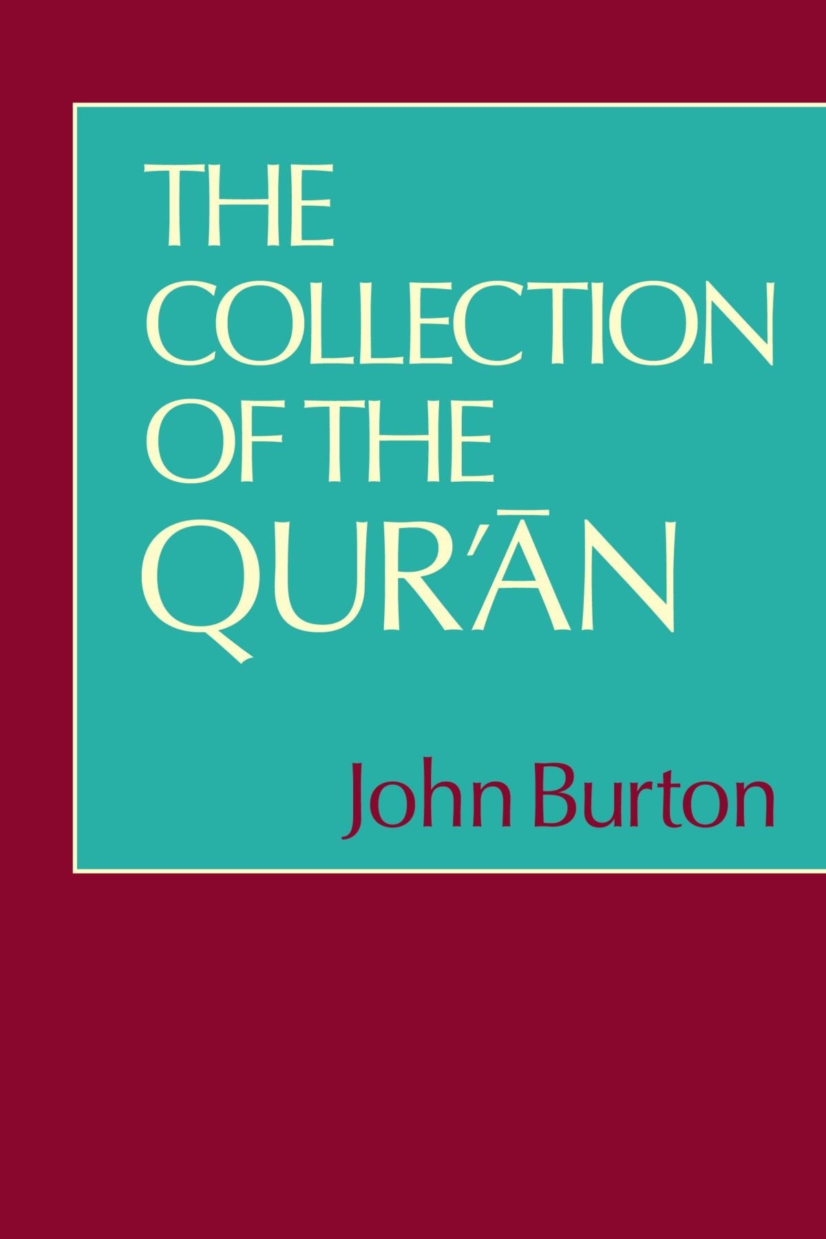 The Collection of the Qur'an - Retail Maharaj