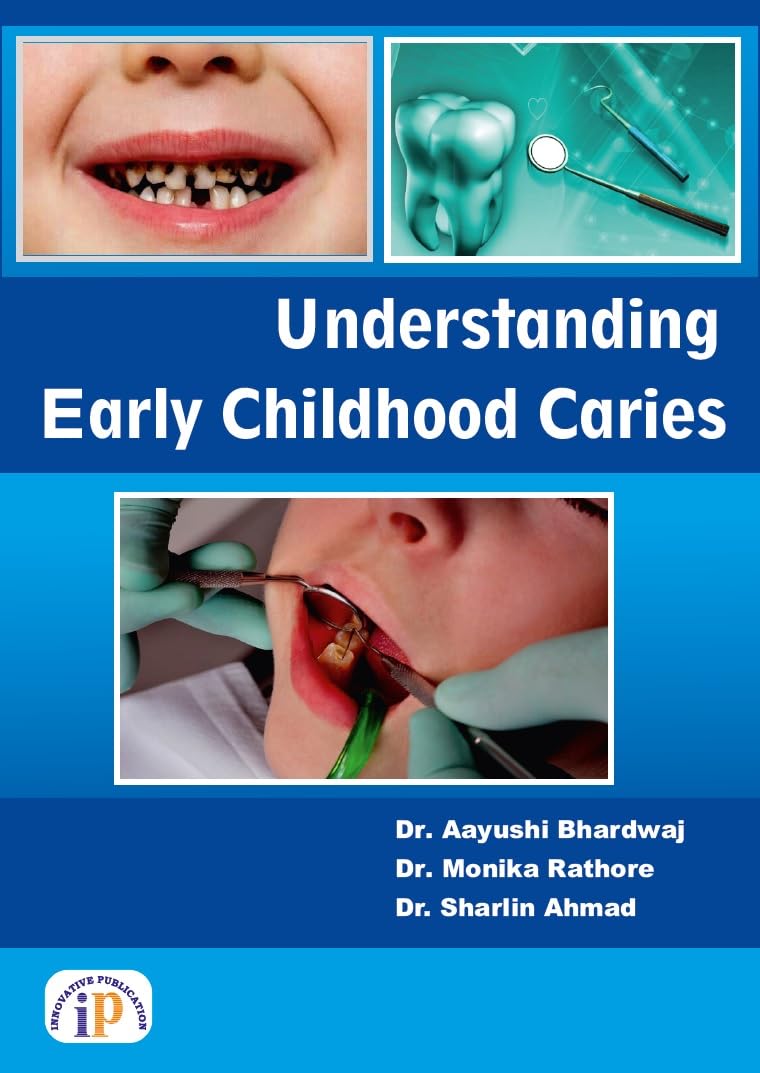 Understanding Early Childhood Caries - Retail Maharaj