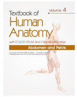 Textbook Of Human Anatomy With Color Atlas And Clinical Integration 2 Vol Set (Vol 3 Lower Limb & Vol 4 Abdomen And Pelvis) With Companion Workbook (Pb 2024) - Retail Maharaj