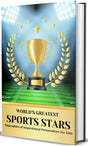World's Greatest Sports Stars: Biographies of inspirational personalities for kids - Retail Maharaj