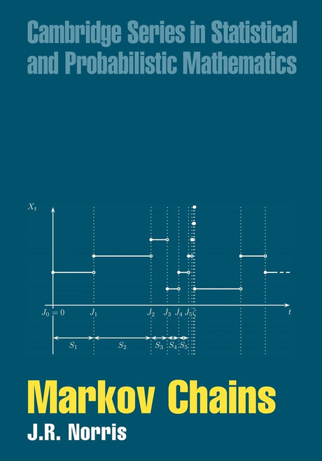 Markov Chains: 2 (Statistical & Probabilistic Mathematics Series No. 2) - Retail Maharaj