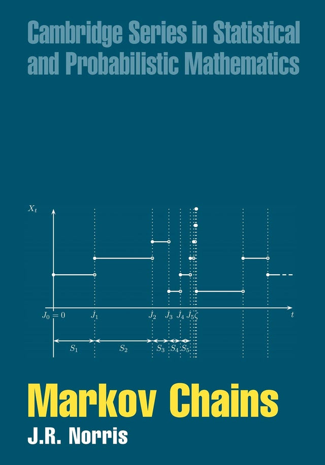 Markov Chains: 2 (Statistical & Probabilistic Mathematics Series No. 2) - Retail Maharaj