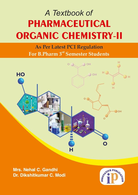 A Textbook of Pharmaceutical Organic Chemistry-II For B.Pharm 3rd Semester Students (First Edition, 2026) - Retail Maharaj