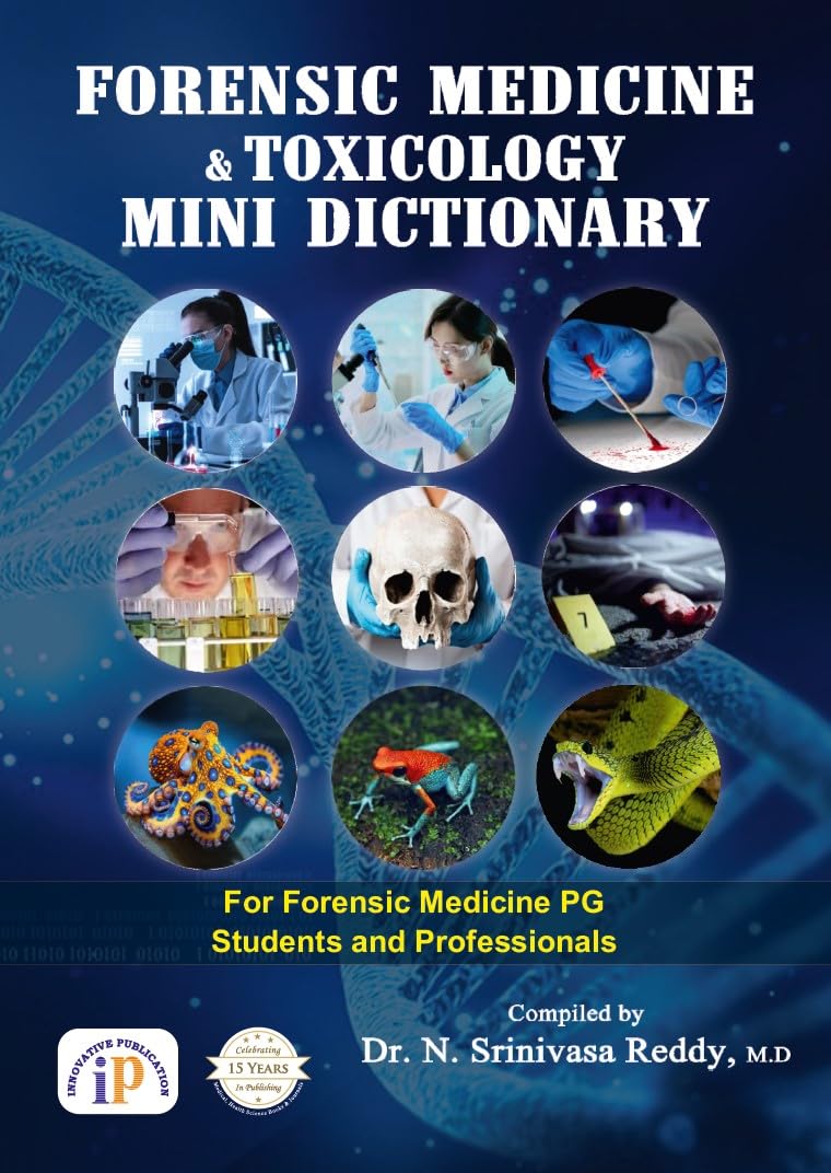 Forensic Medicine and Toxicology- Mini Dictionary for Forensic Medicine PG Students and Professionals - Retail Maharaj
