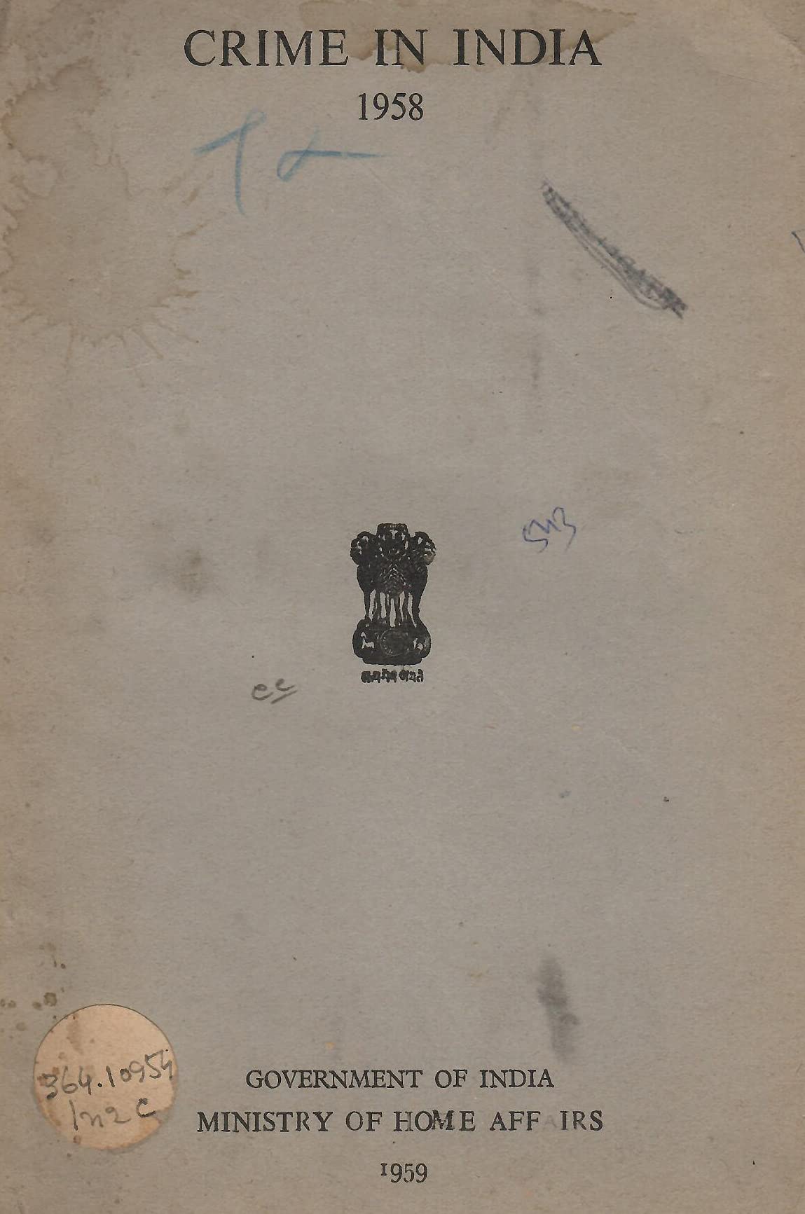 Crime in India 1958 [Paperback] Ministry of Home Affairs