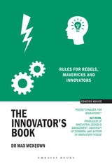 The Innovator’s Book: Rules for rebels, mavericks and innovators - Retail Maharaj