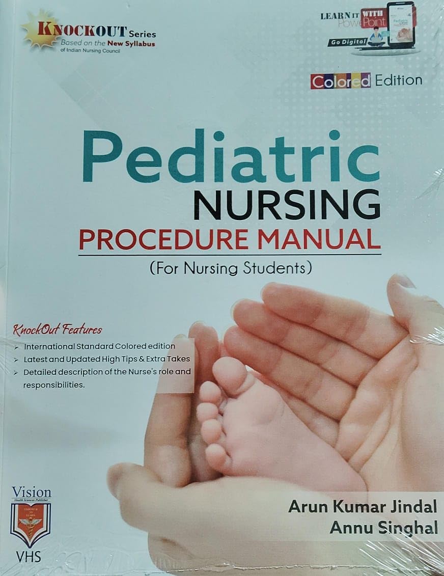Pediatric Nursing Procedure Manual for Nursing Students - Retail Maharaj
