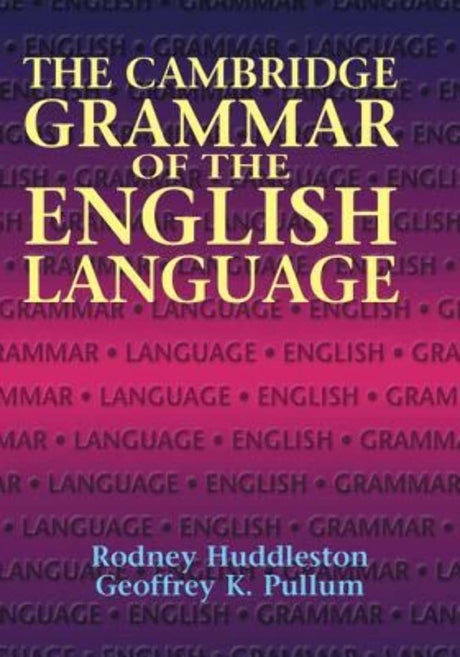 The Cambridge Grammar of the English Language - Retail Maharaj