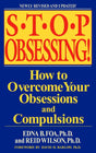 Stop Obsessing!: How to Overcome Your Obsessions and Compulsions - Retail Maharaj