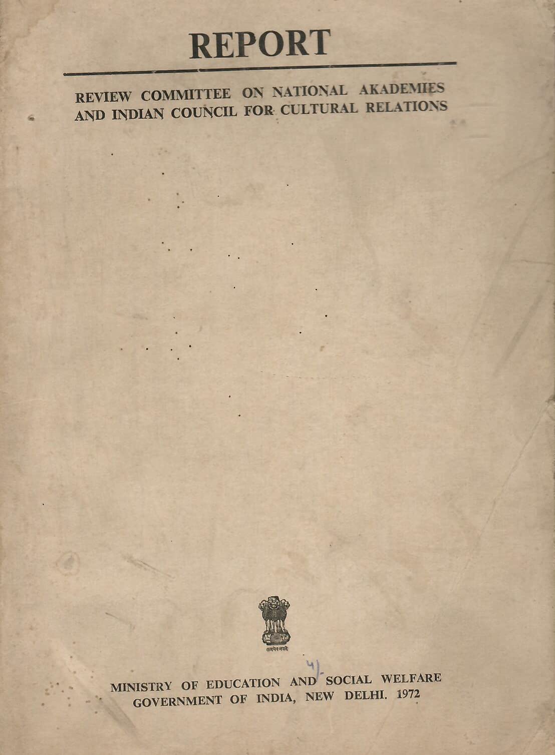 Report - Review Committee on National Akademies and Indian Council for Cultural Relations [Paperback] Ministry of Education