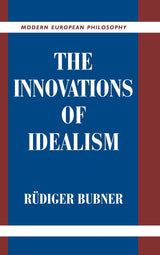 The Innovations of Idealism (Modern European Philosophy) - Retail Maharaj