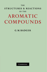 The Structures and Reactions of the Aromatic Compounds - Retail Maharaj