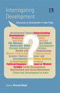 Interrogating Development: Discourses on Development in India Today - Retail Maharaj