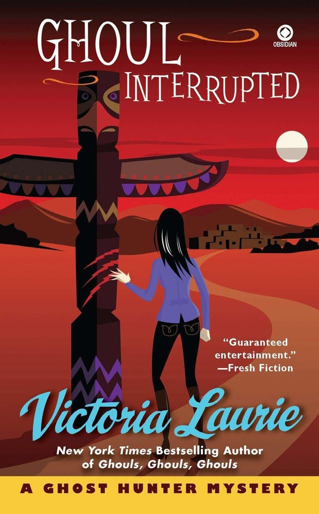 Ghoul Interrupted: A Ghost Hunter Mystery: 6 - Retail Maharaj