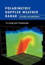 Polarimetric Doppler Weather Radar: Principles And Applications - Retail Maharaj
