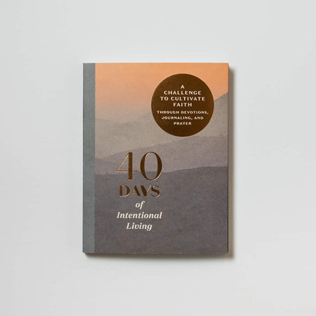 40 Days of Intentional Living: A Challenge to Cultivate Faith Through Devotions, Journaling, and Prayer: Devotional Journal - Retail Maharaj