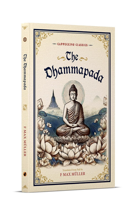 The Dhammapada (Cappuccino Classics) - Retail Maharaj