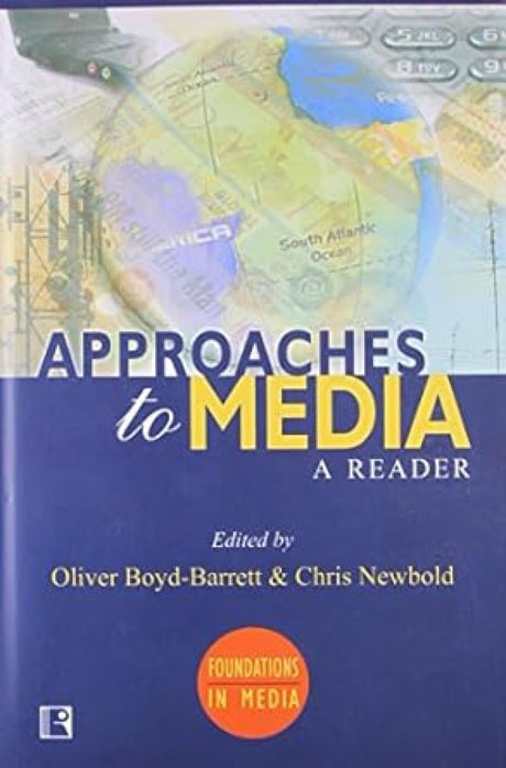 Approaches to Media: A Reader - Retail Maharaj